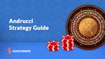 The Andrucci Roulette Strategy: Hunt for Hot Numbers in Online Roulette