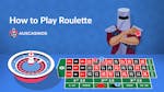 How to Play Roulette: The Ultimate Guide for Australian Players