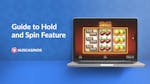 Hold and Spin Feature Explained: How They Work and The Top 5 Games