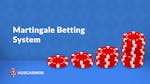 Should You Try the Martingale Betting System?