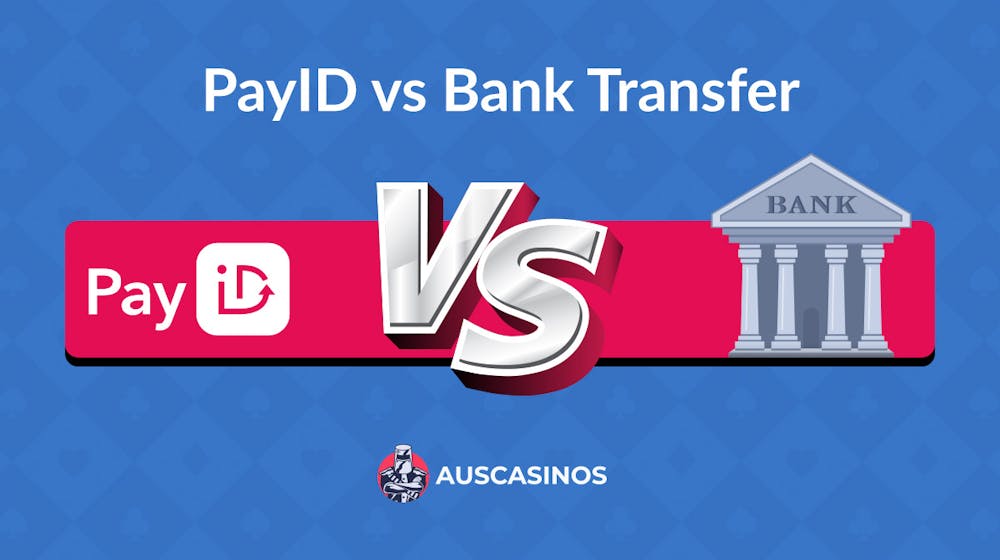 PayID vs Bank Transfer: Which Is Better for Secure Transactions?