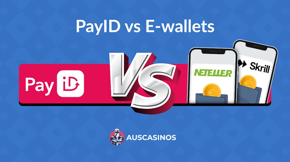 PayID vs E-Wallets: Which Is Better for Faster Withdrawals?