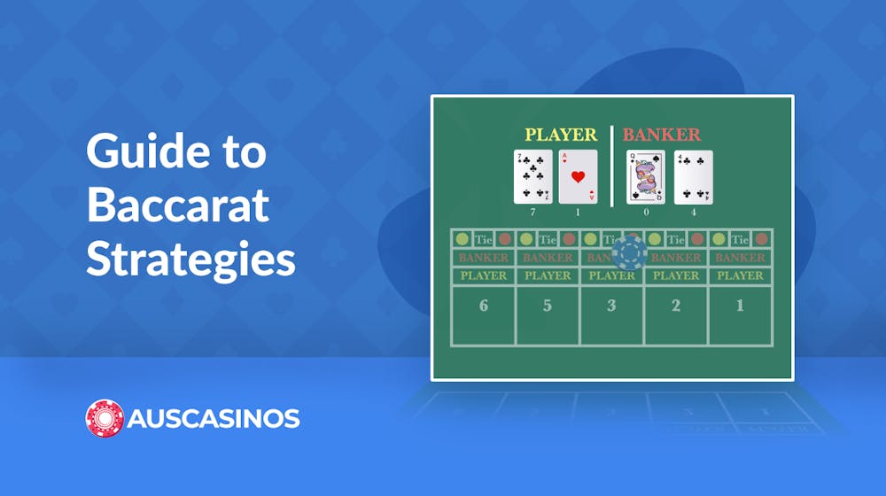 Baccarat Strategies to Beat the House