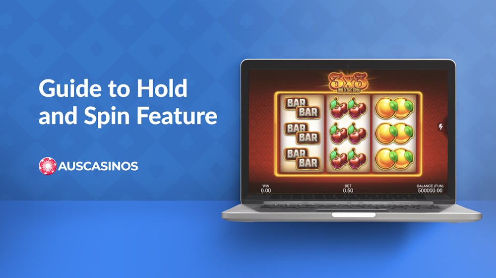 Hold and Spin Feature Explained: How They Work and The Top 5 Games