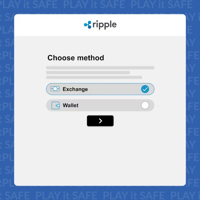 Choose a wallet or exchange for Ripple
