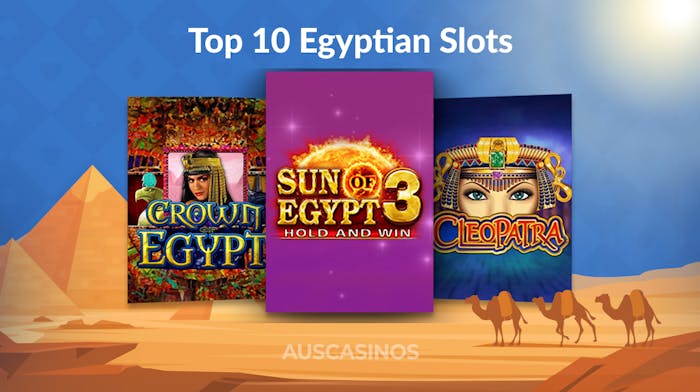 Top 10 Egyptian Themed Slots to Play in 2025