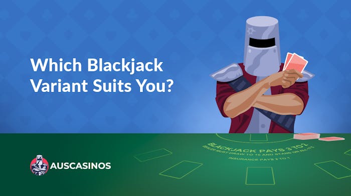Which Blackjack Variant Suits You? The Ultimate Player’s Guide